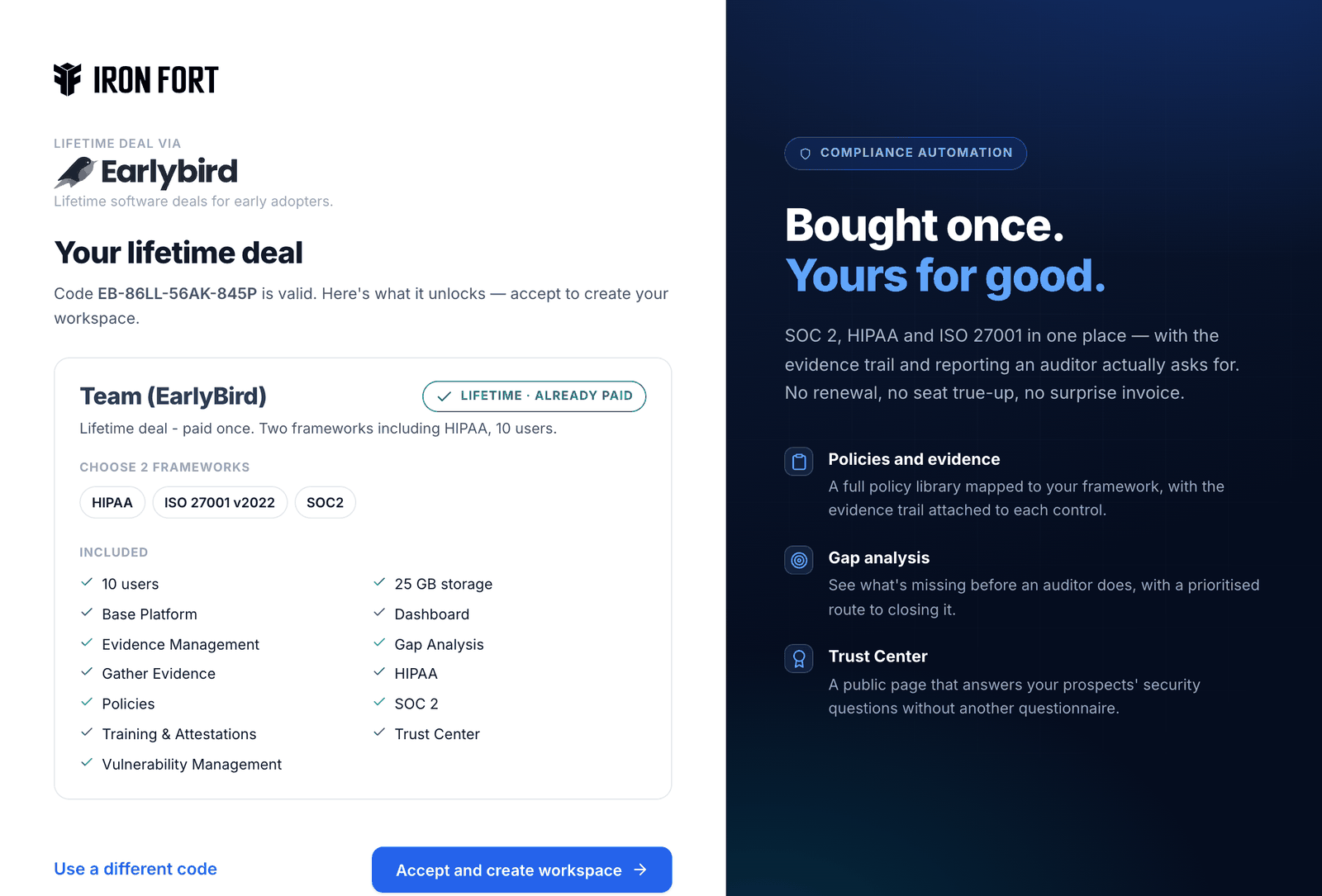 See exactly what it unlocks — step 2 of redeeming an Iron Fort EarlyBird code